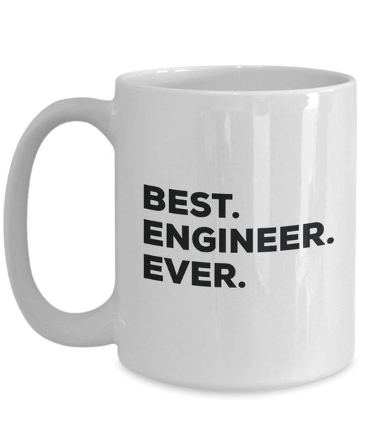 Best Engineer Ever Mug - Funny Coffee Cup -Thank You Appreciation For Christmas Birthday Holiday Unique Gift Ideas