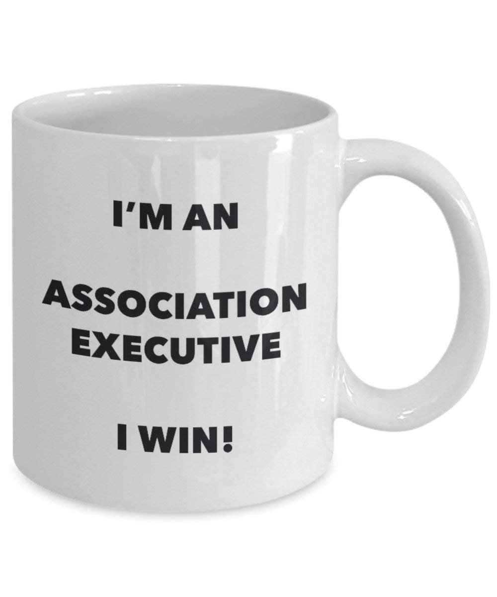 Association Executive Tasse – Ich bin ein Association Executive I Win. – Funny Kaffeetasse – Neuheit Geburtstag Weihnachten Gag Geschenke Idee