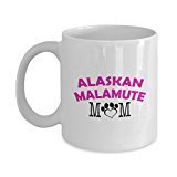 Funny Alaskan Malamute Couple Mug - Alaskan Malamute Dad - Alaskan Malamute Mom - Alaskan Malamute Lover Gifts - Unique Ceramic Gifts Idea (Mom)