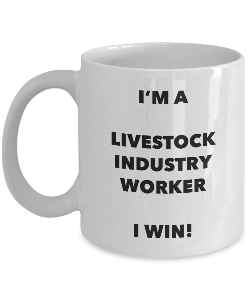 I'm a Livestock Industry Worker Mug I win - Funny Coffee Cup - Novelty Birthday Christmas Gifts Idea