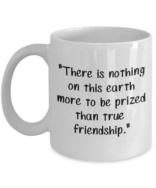 Thomas Aquinas Tasse mit Zitat"There is nothing on this earth more to be prized than true friendship." Lustige Kaffeetasse, Geschenkidee zum Geburtstag