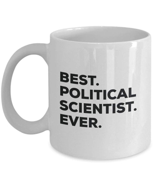 Best politikwissenschaftler Ever Tasse – Funny Coffee Cup – Thank You Anerkennung für Weihnachten Geburtstag Urlaub Einzigartiges Geschenk Ideen