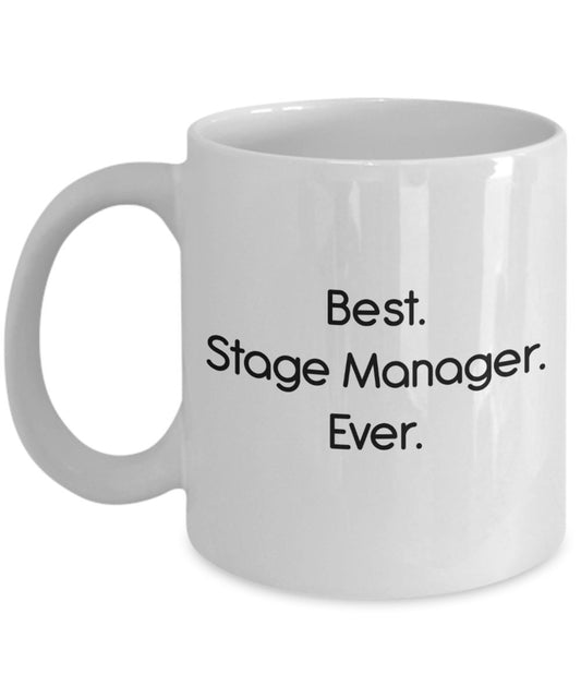Best Stage Manager Mug - Funny Tea Hot Cocoa Coffee Cup - Novelty Birthday Christmas Anniversary Gag Gifts Idea