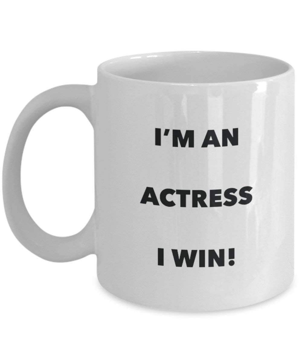 Schauspielerin Tasse – Ich bin Schauspielerin I Win. – Funny Kaffeetasse – Neuheit Geburtstag Weihnachten Gag Geschenke Idee