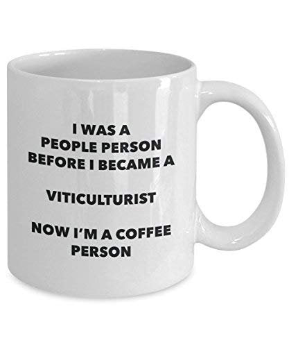 Viticulturist Coffee Person Mug - Funny Tea Cocoa Cup - Birthday Christmas Coffee Lover Cute Gag Gifts Idea