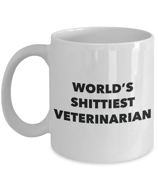 Veterinarian Coffee Mug - World's Shittiest Veterinarian - Gifts for Veterinarian - Funny Novelty Birthday Present Idea - Can Add To Gift B