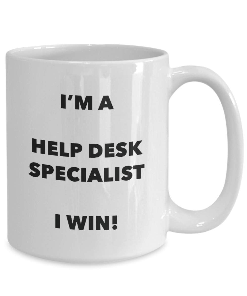 I'm a Help Desk Support Mug I win - Funny Coffee Cup - Novelty Birthday Christmas Gag Gifts Idea