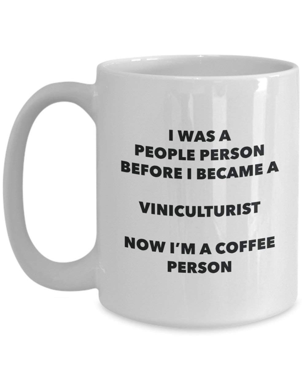 Viniculturist Coffee Person Mug - Funny Tea Cocoa Cup - Birthday Christmas Coffee Lover Cute Gag Gifts Idea