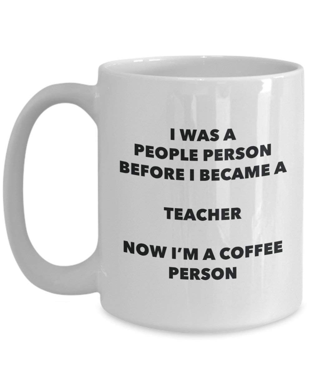 Teacher Coffee Person Mug - Funny Tea Cocoa Cup - Birthday Christmas Coffee Lover Cute Gag Gifts Idea