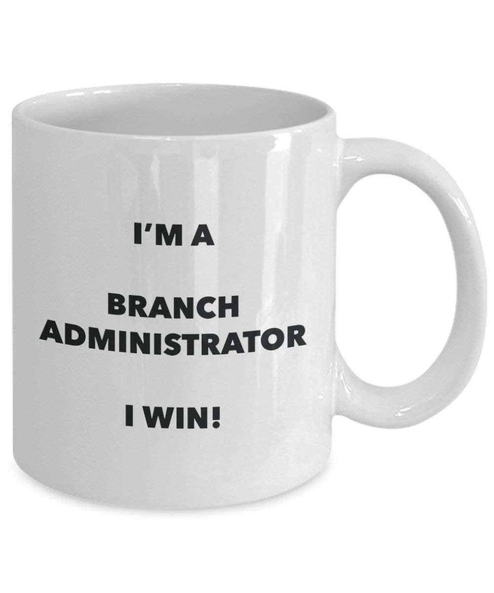 Ast Administrator Tasse – I 'm a Ast Administrator I Win. – Funny Kaffeetasse – Neuheit Geburtstag Weihnachten Gag Geschenke Idee 15oz weiß