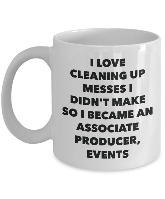 I Became an Associate Producer, Events Mug -Funny Tea Hot Cocoa Coffee Cup - Novelty Birthday Christmas Anniversary Gag Gifts Idea