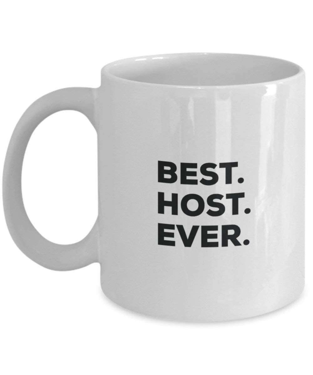Best Host Ever Tasse – Funny Coffee Cup – Thank You Anerkennung für Weihnachten Geburtstag Urlaub Einzigartiges Geschenk Ideen