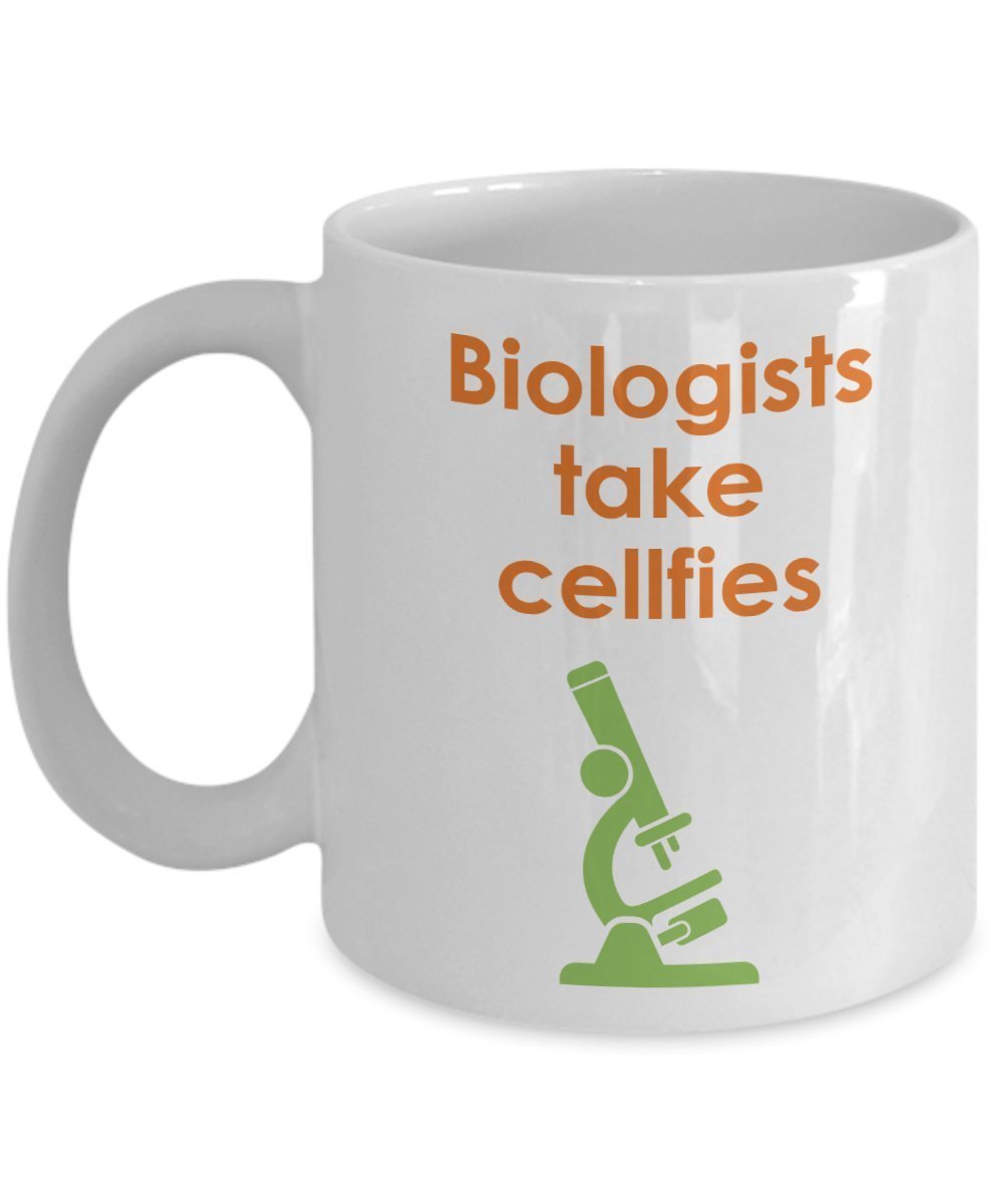 Biology Pun Mug - Biologists Take Cellfies- Funny Tea Hot Cocoa Coffee Cup - Novelty Birthday Christmas Anniversary Gag Gifts Idea
