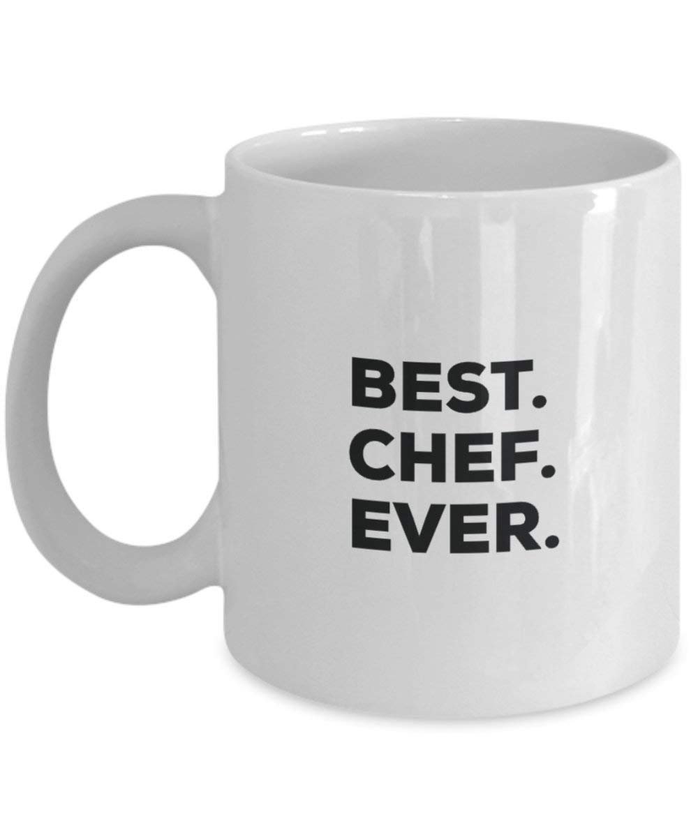 Best Chef Ever Mug - Funny Coffee Cup -Thank You Appreciation For Christmas Birthday Holiday Unique Gift Ideas