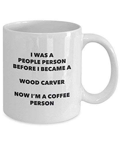 Wood Carver Coffee Person Mug - Funny Tea Cocoa Cup - Birthday Christmas Coffee Lover Cute Gag Gifts Idea