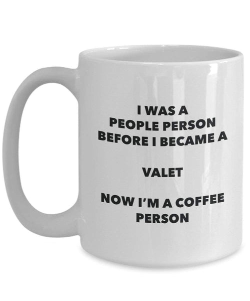 Valet Coffee Person Mug - Funny Tea Cocoa Cup - Birthday Christmas Coffee Lover Cute Gag Gifts Idea