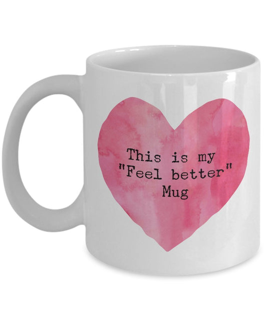 Feel Better Mug - Tazza da caffè con scritta in lingua inglese"This Is My Feel Better Coffee", tazza a forma di cuore, idea regalo unica in ceramica
