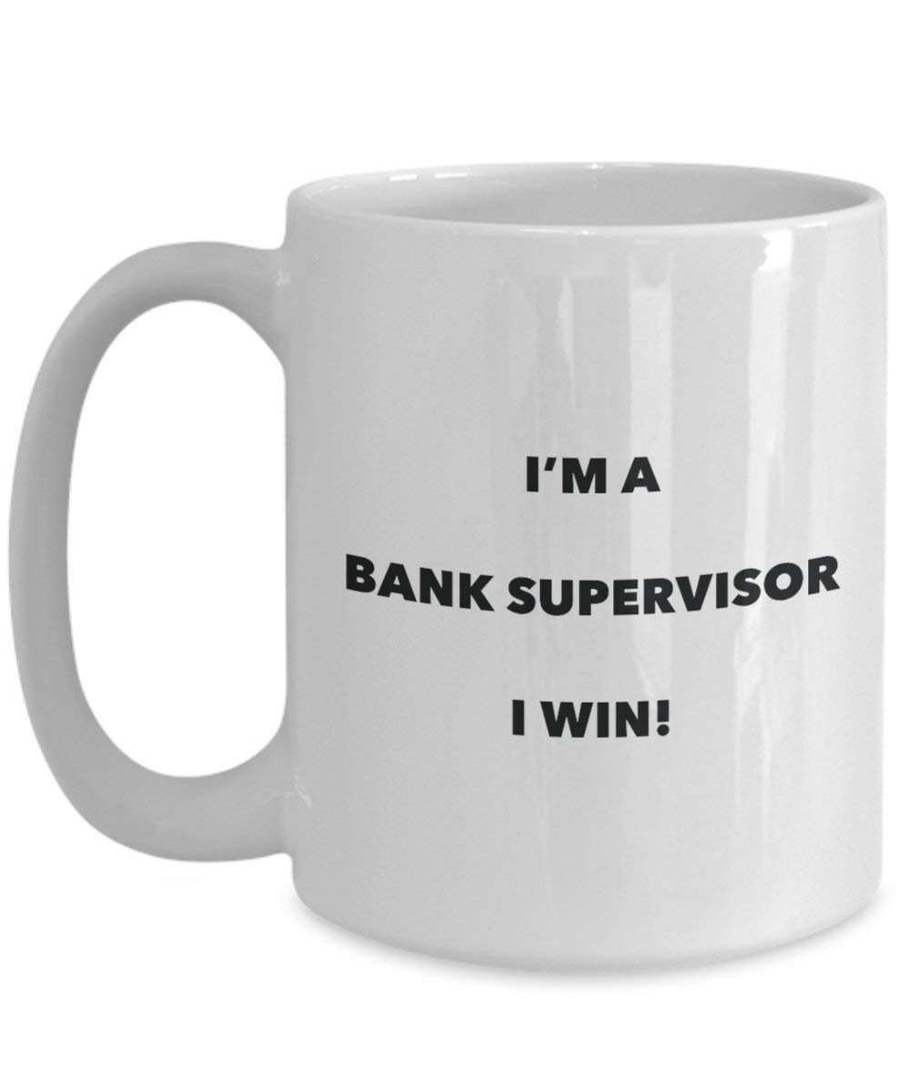 banque Supervisor Mug I Win. – Funny Tasse à café – Fantaisie anniversaire Idée de Gag cadeaux de Noël 11oz blanc