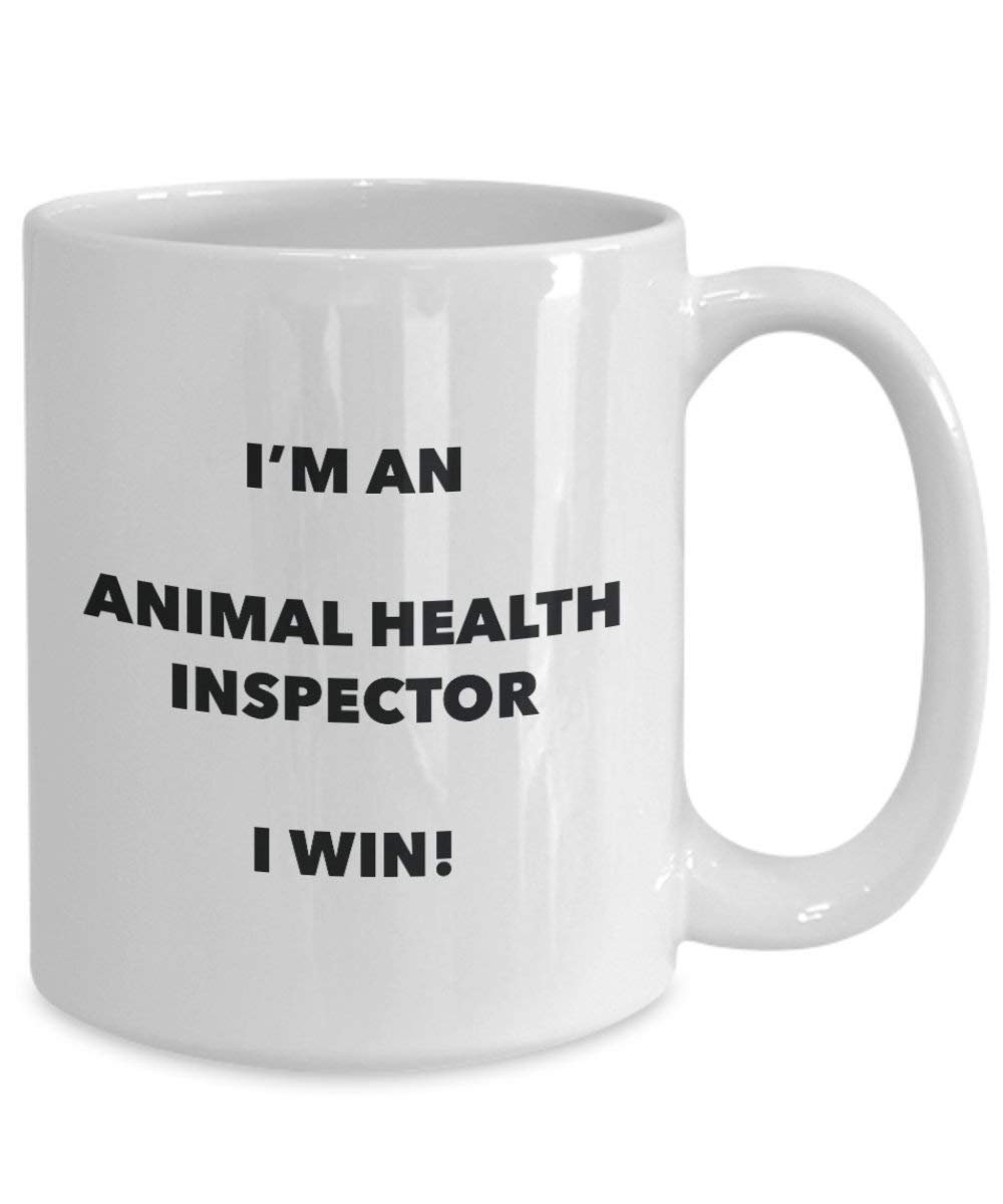L'Inspecteur de sante animale Mug – Je suis un Animal l'Inspecteur de santé I Win. – Funny Tasse à café – Fantaisie anniversaire Idée de Gag cadeaux de Noël 11oz blanc
