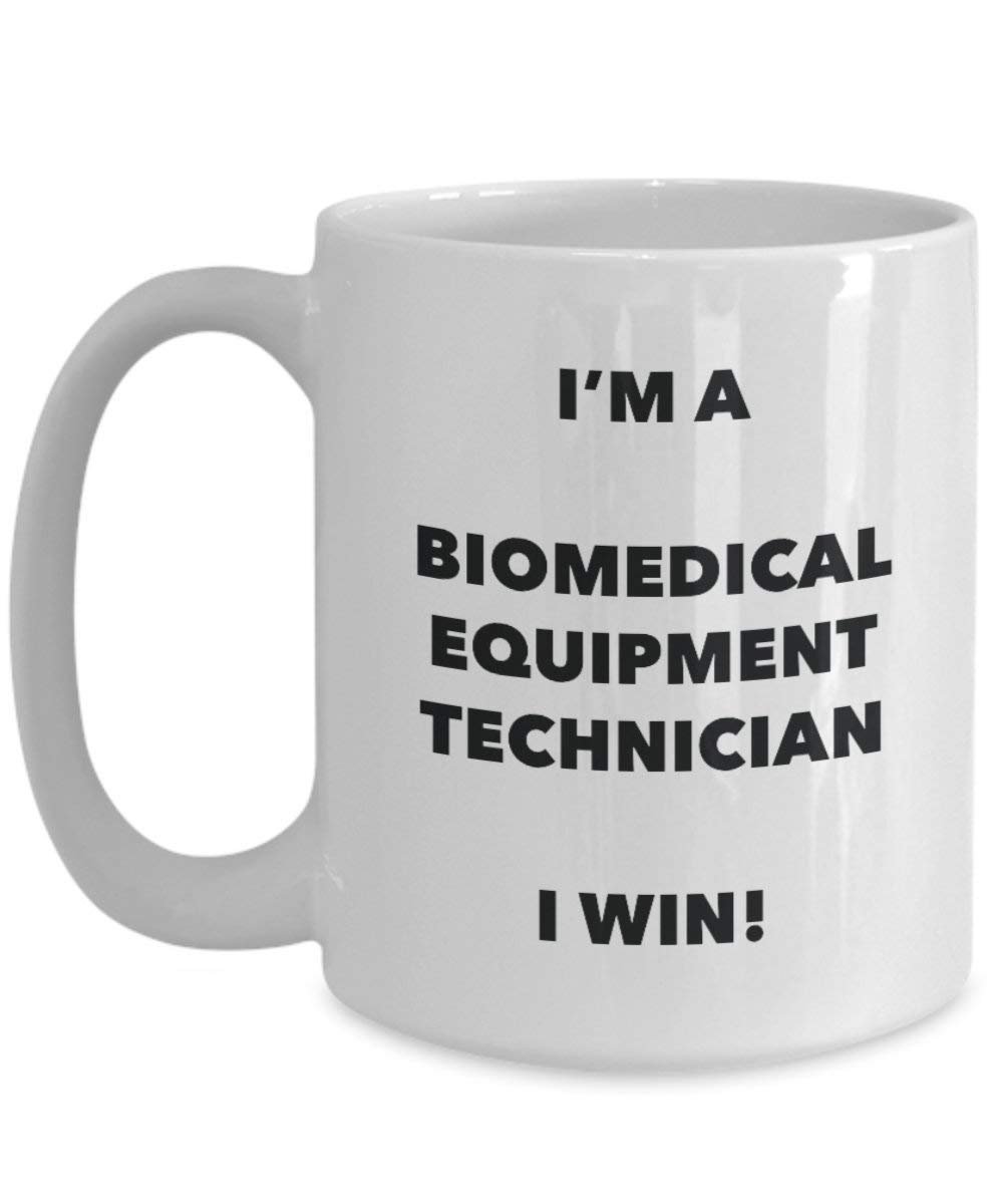 Biomedical équipement technicien Mug – Je suis une Biomedical équipement technicien I Win. – Funny Tasse à café – Idée de cadeaux de Noël d'anniversaire 15oz blanc