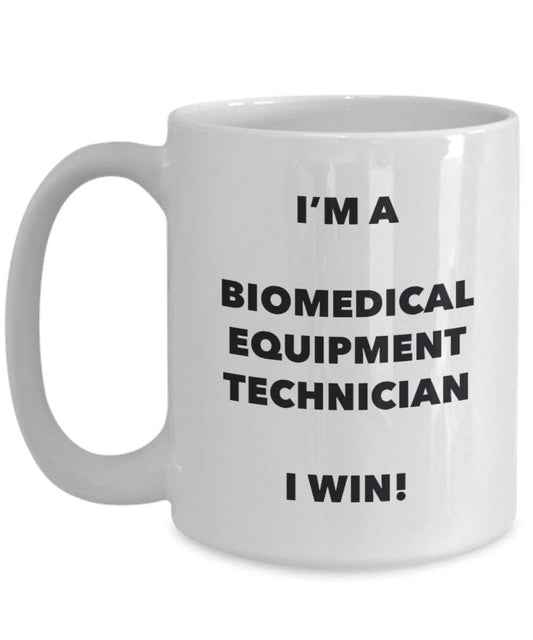 Biomedical équipement technicien Mug – Je suis une Biomedical équipement technicien I Win. – Funny Tasse à café – Idée de cadeaux de Noël d'anniversaire 15oz blanc