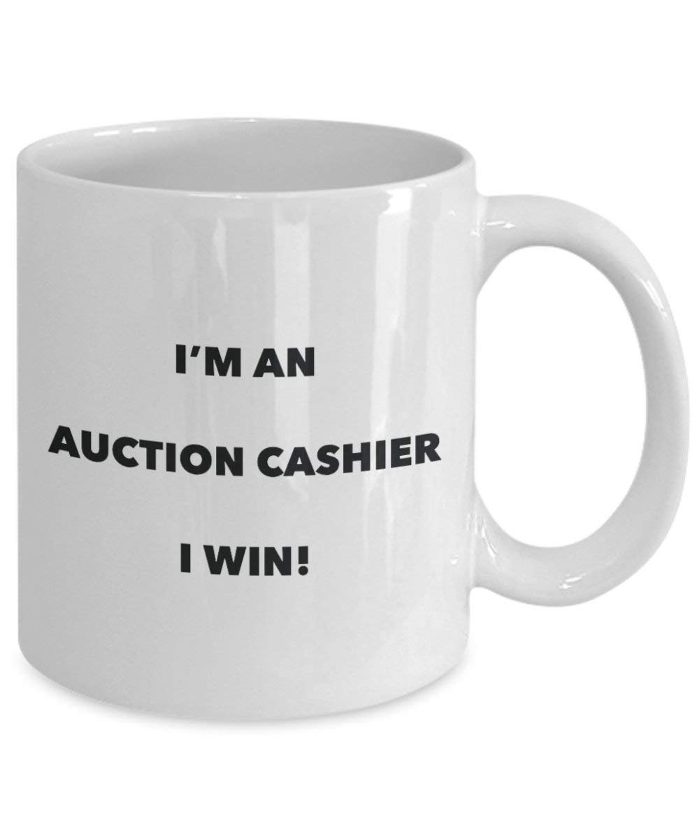 Auction Cashier Mug - I'm an Auction Cashier I win! - Funny Coffee Cup - Novelty Birthday Christmas Gag Gifts Idea