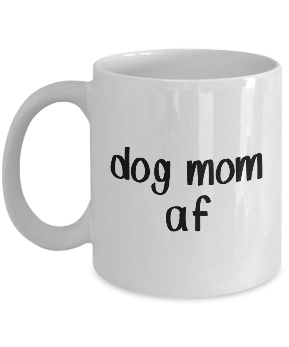 Tasse mit Aufschrift"Dog Mother A", lustiger Tee, Kakao, Kaffeetasse, Geschenkidee zum Geburtstag 11oz weiß