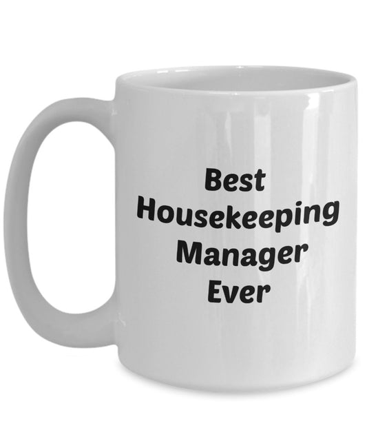 Housekeeping Manager Tasse – Lustige Teetasse für heiße Kakao-Kaffeetasse – Neuheit Geburtstags-Geschenkidee