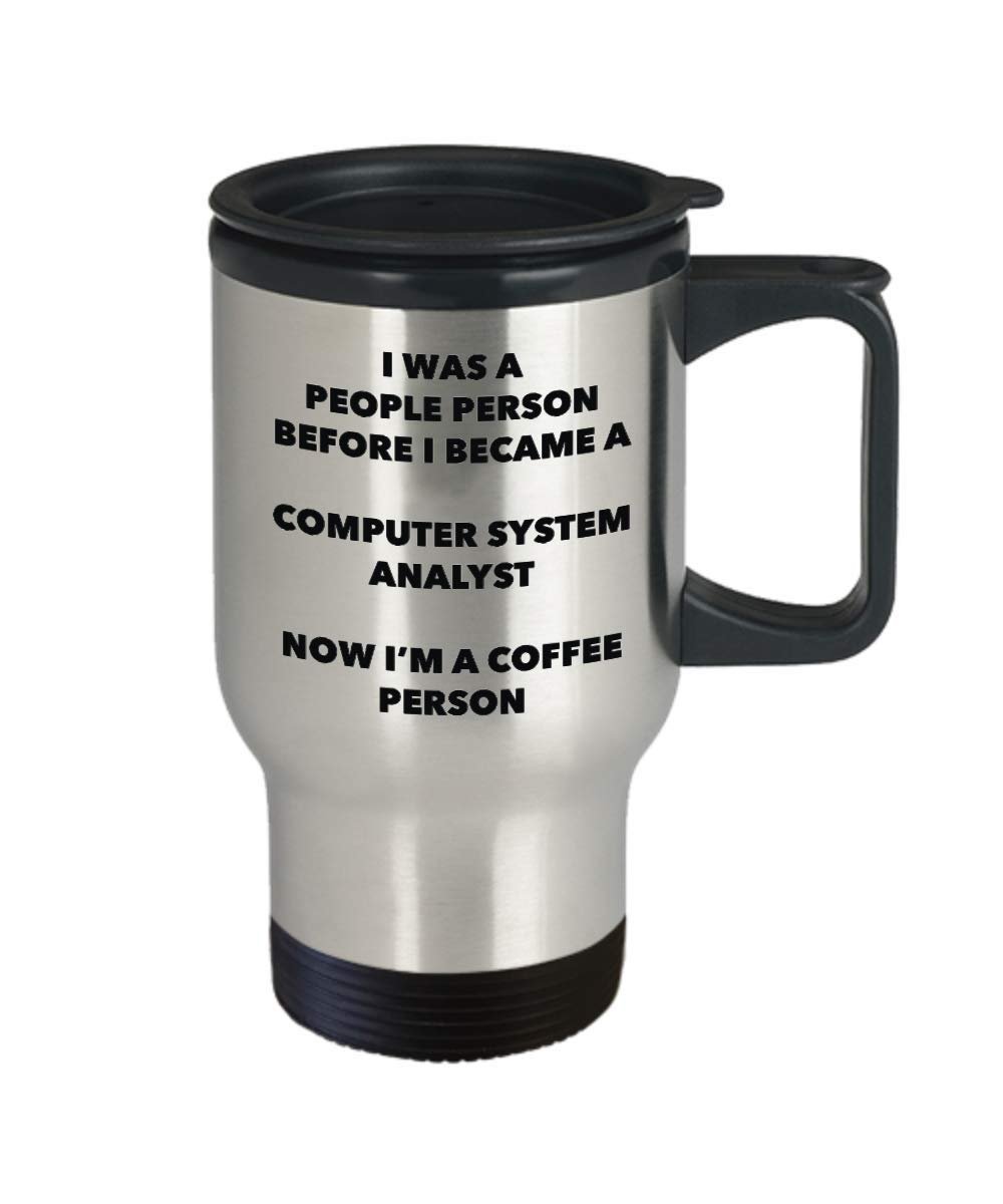 I Do This for the Money - Said No Computer System Analyst Ever Travel mug - Funny Insulated Tumbler - Birthday Christmas Gifts Idea