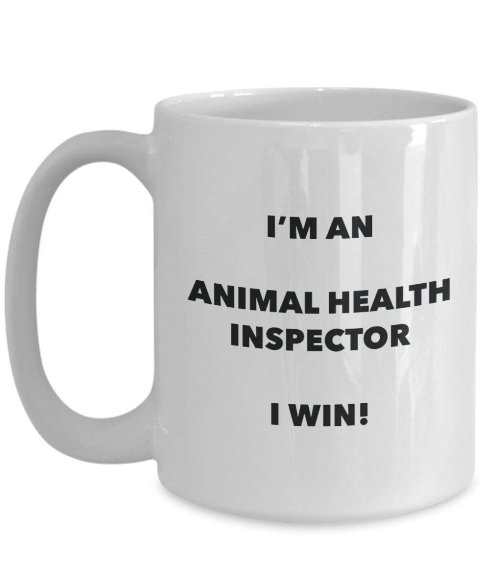 L'Inspecteur de sante animale Mug – Je suis un Animal l'Inspecteur de santé I Win. – Funny Tasse à café – Fantaisie anniversaire Idée de Gag cadeaux de Noël 11oz blanc