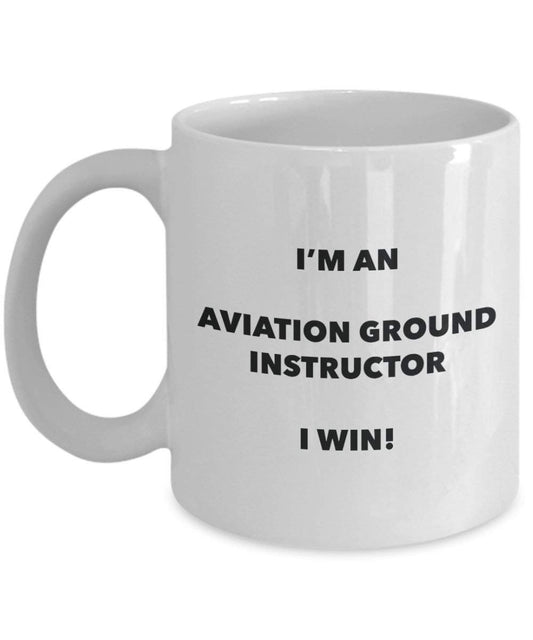 Aviation Boden Instructor Tasse – Ich bin ein Aviation Boden Instructor I Win. – Funny Kaffee Tasse – Geburtstag Weihnachten Gag Geschenke Idee