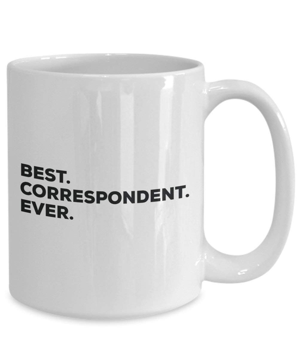 Best Correspondent Ever Mug - Funny Coffee Cup -Thank You Appreciation For Christmas Birthday Holiday Unique Gift Ideas