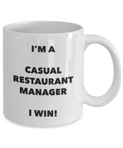 Casual Restaurant Manager Mug - I'm a Casual Restaurant Manager I win! - Funny Coffee Cup - Birthday Christmas Gifts Idea