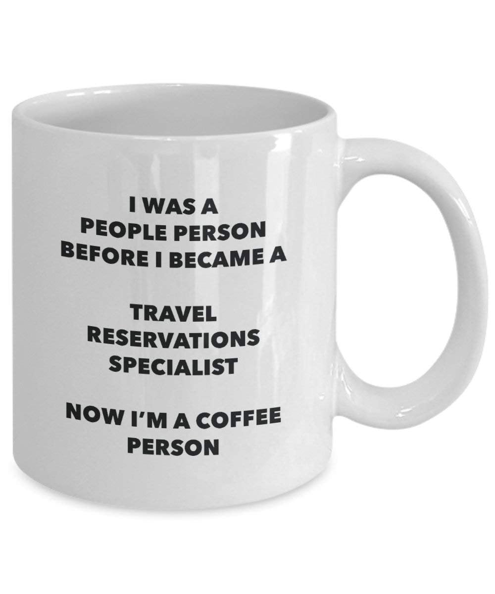 Travel Reservations Specialist Coffee Person Mug - Funny Tea Cocoa Cup - Birthday Christmas Coffee Lover Cute Gag Gifts Idea