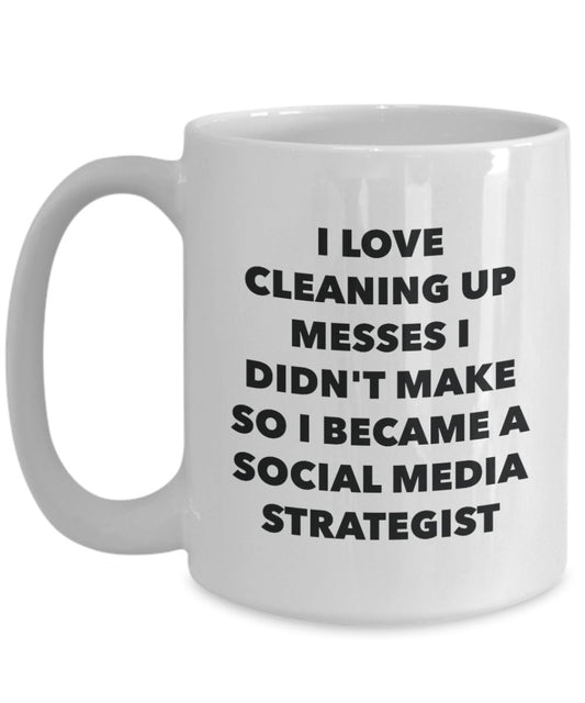 I Became a Social Media Strategist Mug - Coffee Cup - Social Media Strategist Gifts - Funny Novelty Birthday Present Idea