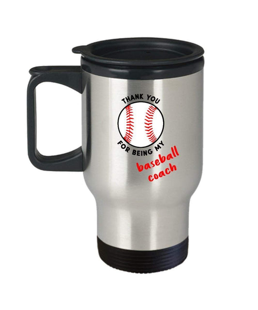 Coach Thank You Gift Baseball Travel Mug - Funny Insulated Tumbler - Novelty Birthday Christmas Gag Gifts Idea