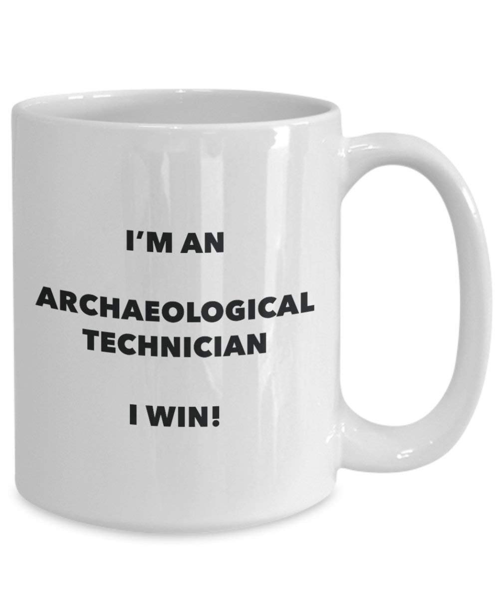 Archäologisches Technician Tasse – Ich bin ein Archäologisches Techniker I Win. – Funny Kaffeetasse – Neuheit Geburtstag Weihnachten Gag Geschenke Idee