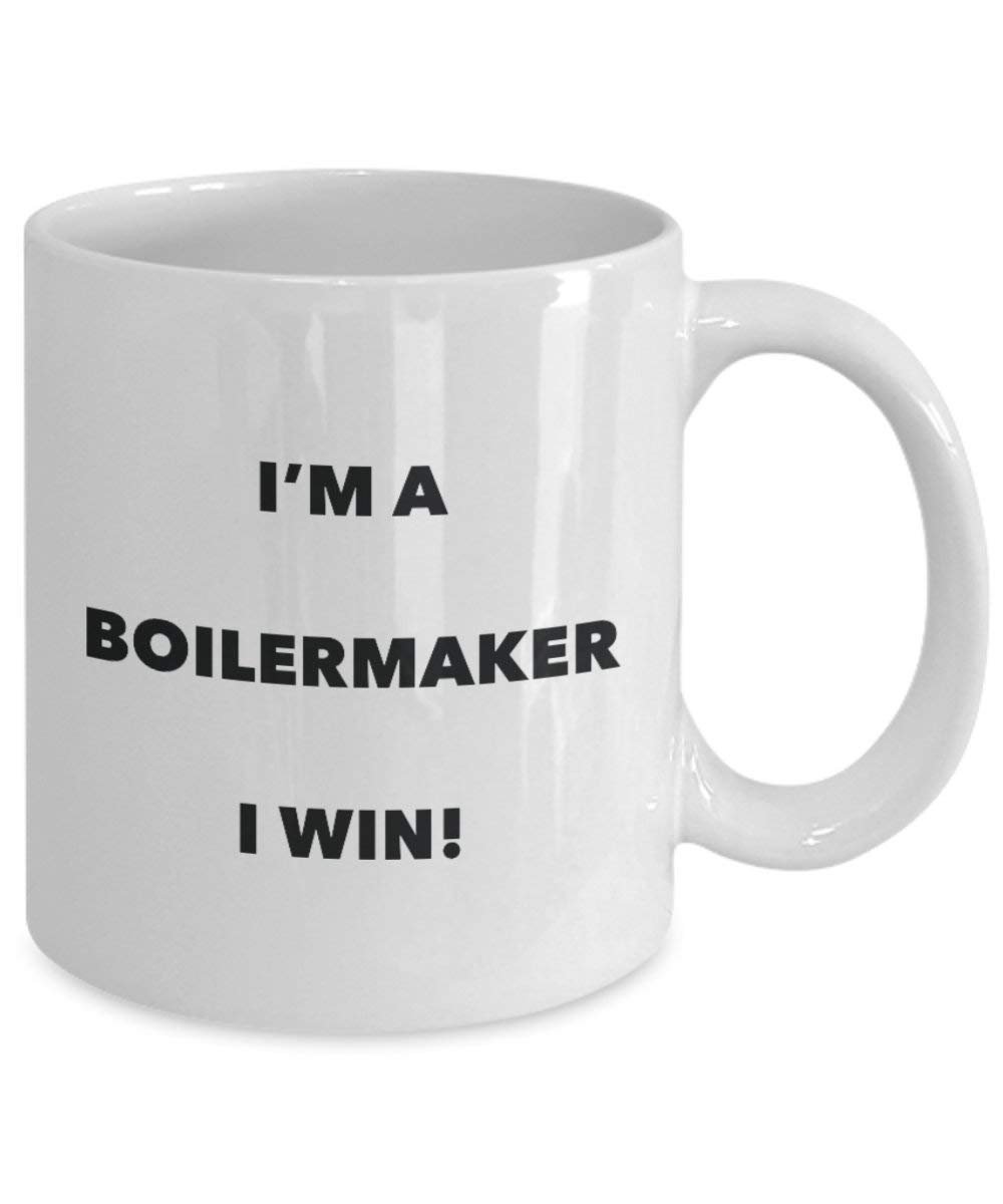chaudronnier Mug – Je suis un chaudronnier I Win. – Funny Tasse à café – Fantaisie anniversaire Idée de Gag cadeaux de Noël 15oz blanc