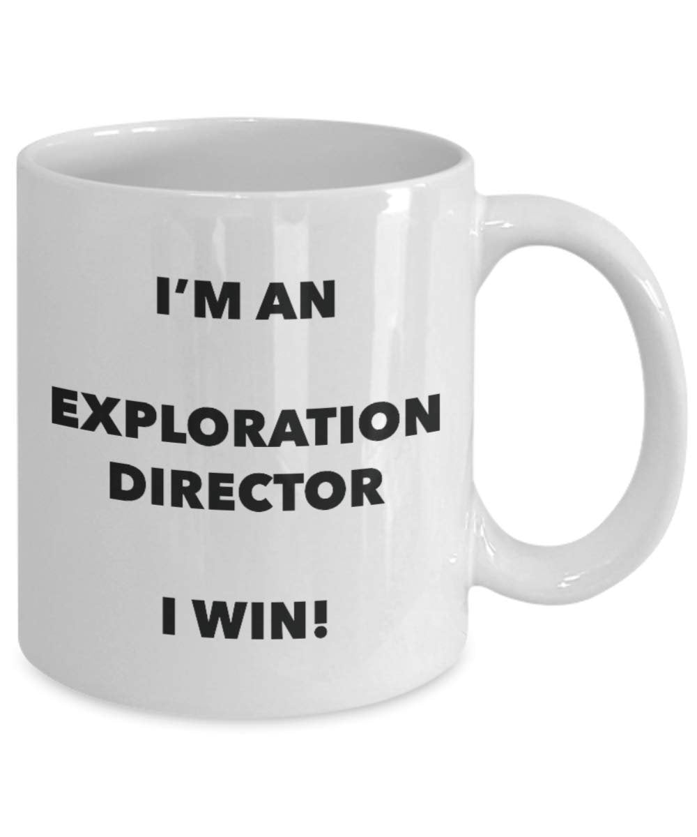 I' m An Exploration direttore tazza i Win – Funny Coffee Cup – novelty Birthday Christmas GAG regalo idea