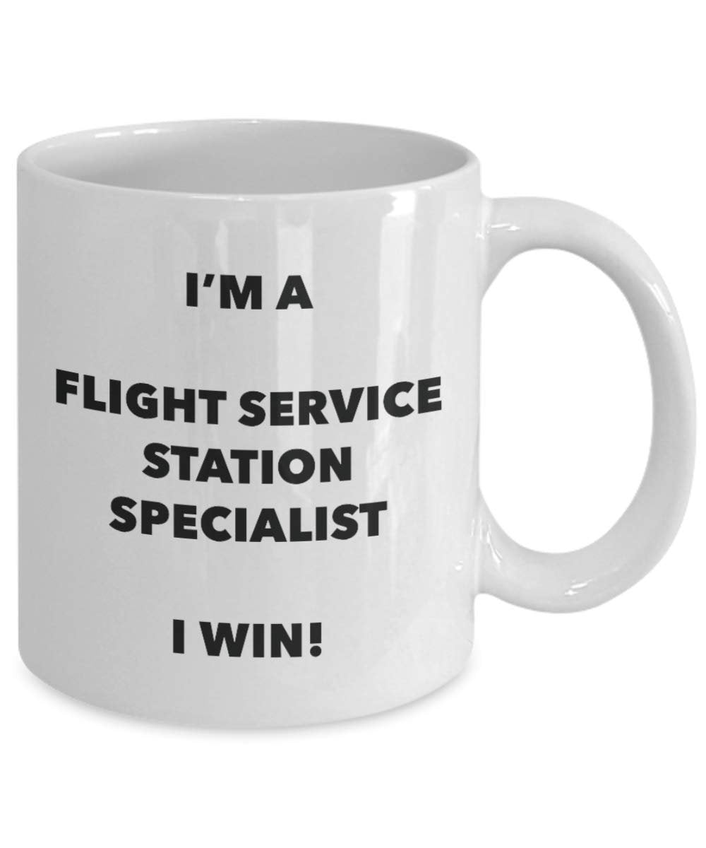 I'm a Flight Service Station Specialist Mug I win - Funny Coffee Cup - Novelty Birthday Christmas Gag Gifts Idea