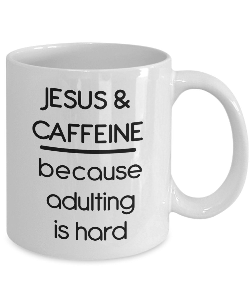 Tasse mit Aufschrift"Jesus Because Adulting is Hard" – Lustige Teetasse für heiße Kakao-Kaffeetasse – Neuheit Geburtstag Weihnachten Jahrestag Gag Geschenkidee