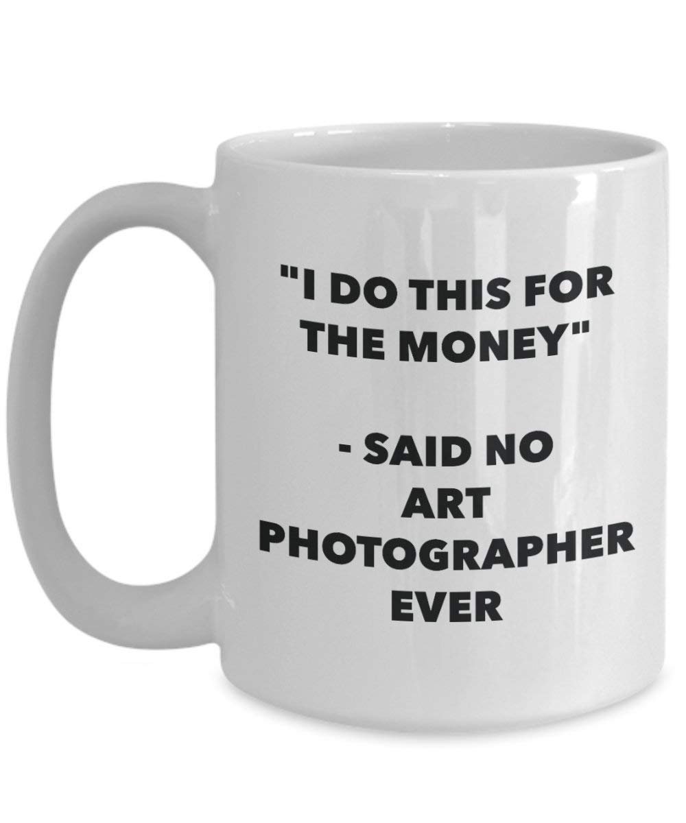 I do presente per il denaro – detto n. art fotografo Ever mug – Funny Coffee Cup – novelty Birthday Christmas GAG regalo idea 15oz Infradito colorati estivi, con finte perline