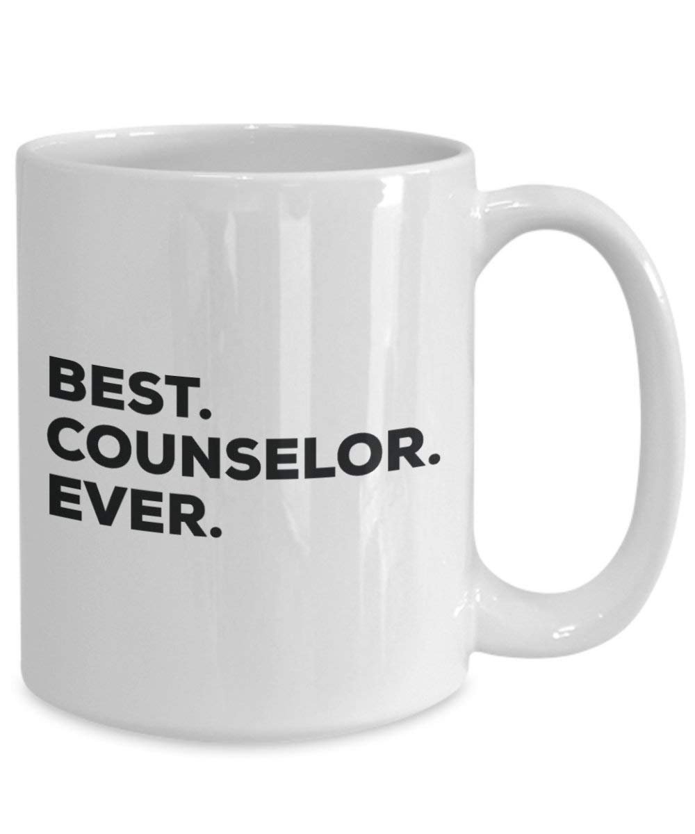Best Counselor Ever Mug - Funny Coffee Cup -Thank You Appreciation For Christmas Birthday Holiday Unique Gift Ideas