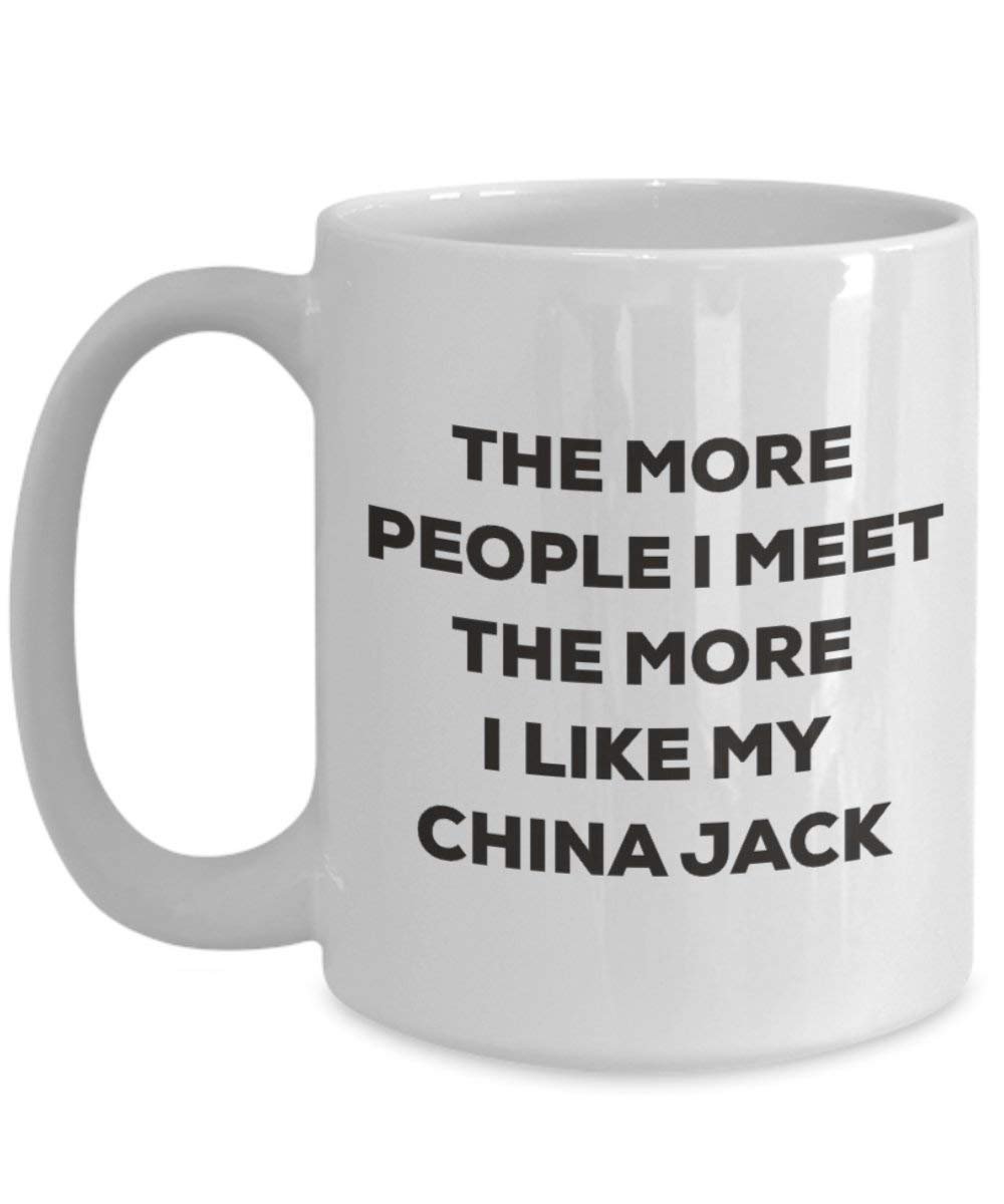 Le plus de personnes I Meet the More I Like My Chine Jack Mug de Noël – Funny Tasse à café – amateur de chien mignon Gag Gifts Idée 11oz blanc