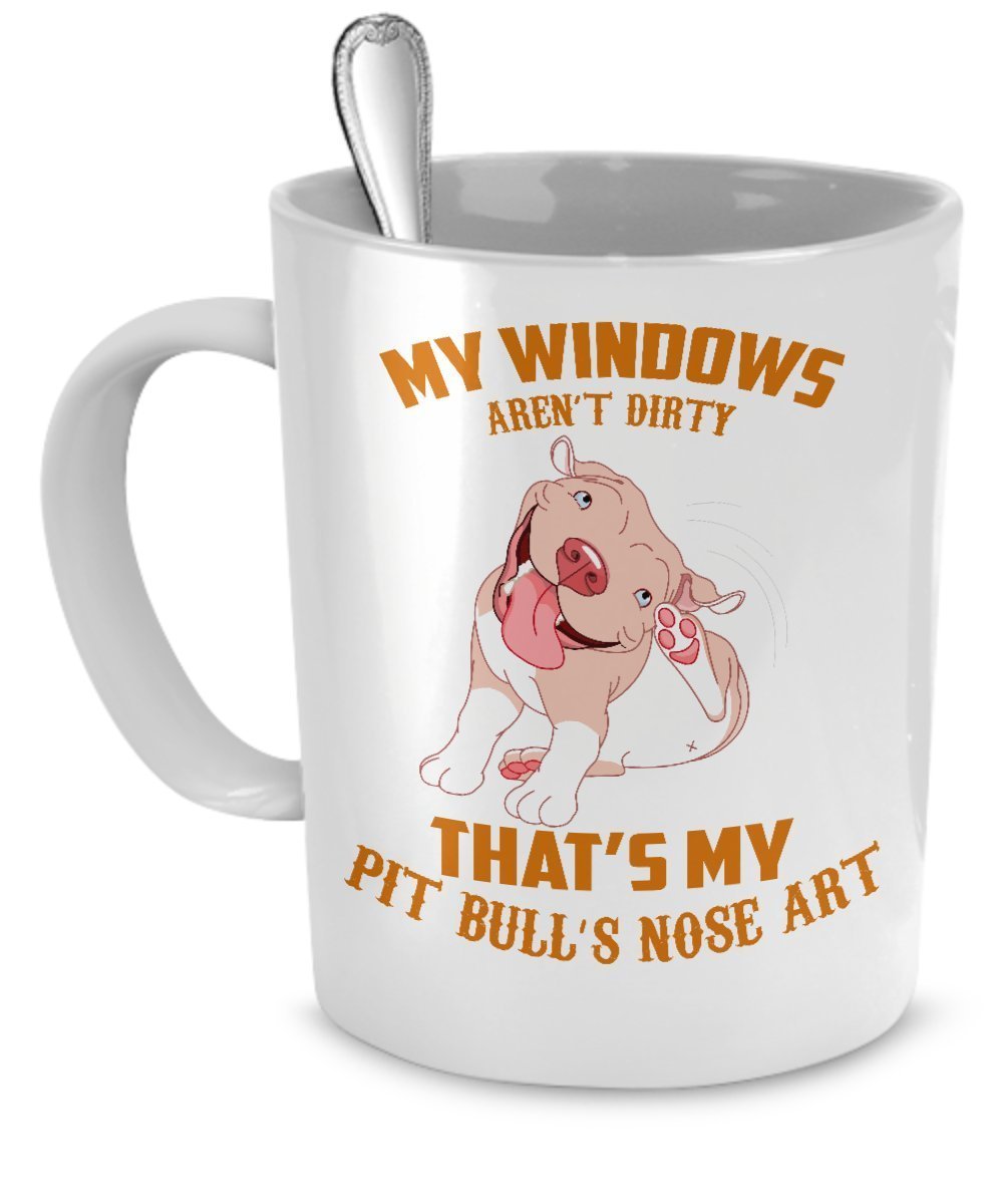 Funny Dog Mug - My windows aren't dirty - that's my Pit Bull's nose Art (Black)