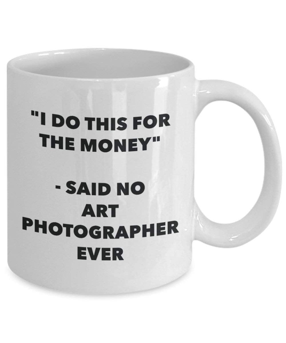 I do presente per il denaro – detto n. art fotografo Ever mug – Funny Coffee Cup – novelty Birthday Christmas GAG regalo idea 15oz Infradito colorati estivi, con finte perline