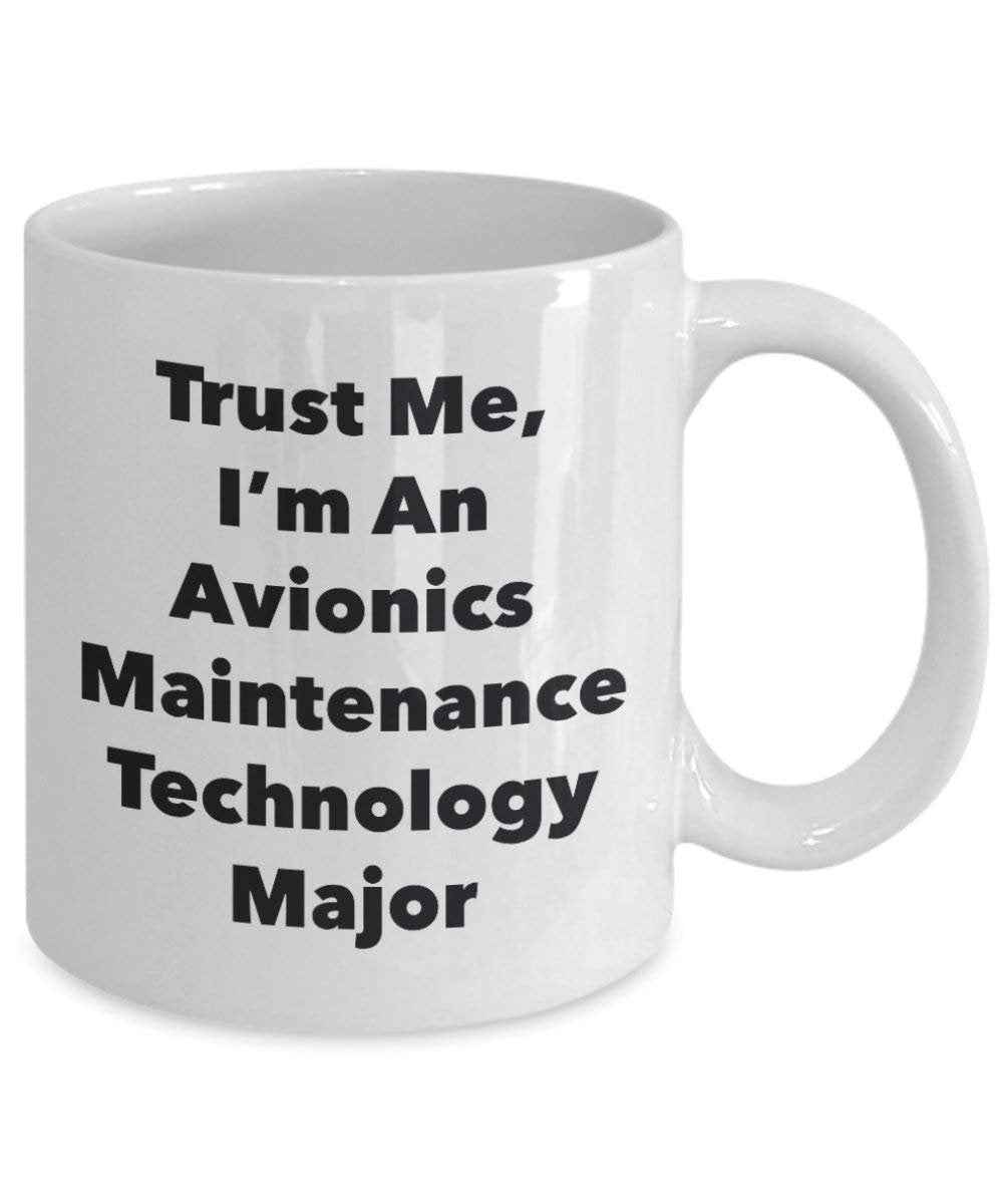 Trust Me, I Bin ein Luft Wartung Technologie, major Becher – Lustige Kaffee Tasse – Cute Graduation Gag Geschenke Ideen für Freunde und Klassenkameraden 11oz weiß