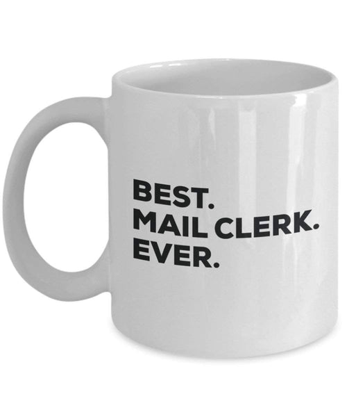 Best Mail Clerk Ever Tasse, Funny Coffee Cup – Thank You Anerkennung für Weihnachten Geburtstag Urlaub Einzigartiges Geschenk Ideen