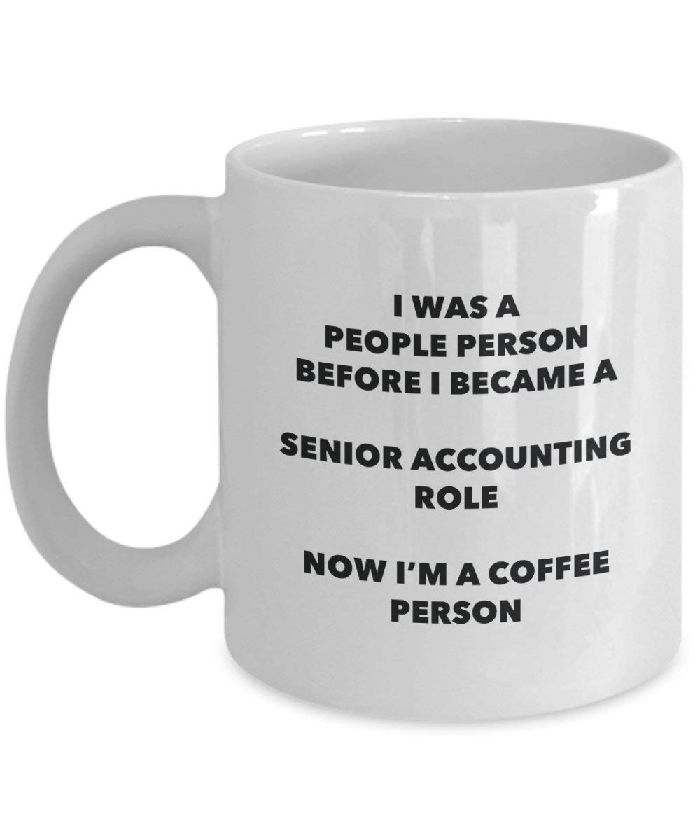 Senior Accounting Rolle Kaffee Person Tasse – Funny Tee Kakao-Tasse – Geburtstag Weihnachten Kaffee Lover Cute Gag Geschenke Idee 15oz weiß