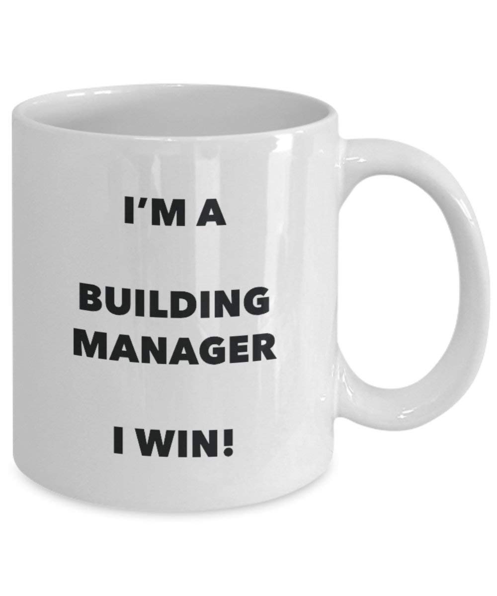 Building Manager Tasse – I 'm a Building Manager I Win. – Funny Kaffeetasse – Neuheit Geburtstag Weihnachten Gag Geschenke Idee